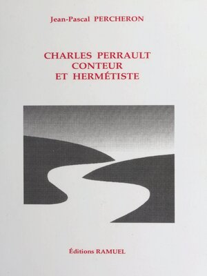 cover image of Charles Perrault, conteur et hermétiste